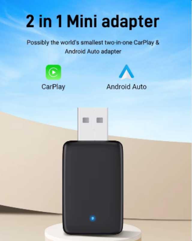 A compact and lightweight 2-in-1 CarPlay & Android Auto adapter for universal cars.